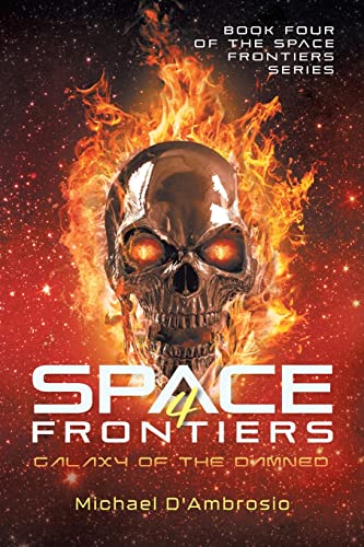 9781959314905: Space Frontiers: Galaxy of the Damned
