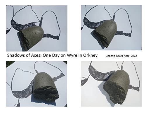 Stock image for Shadows of Axes: One Day on Wyre in Orkney for sale by GreatBookPrices