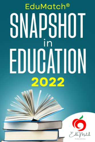 9781959347156: EduMatch Snapshot in Education 2022: #EduSnap22