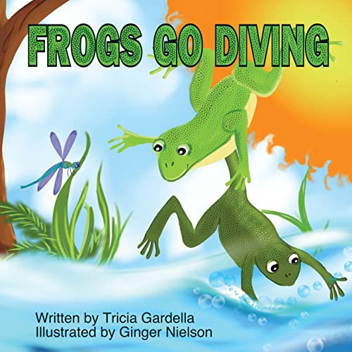 Beispielbild fr FROGS GO DIVING zum Verkauf von GreatBookPrices