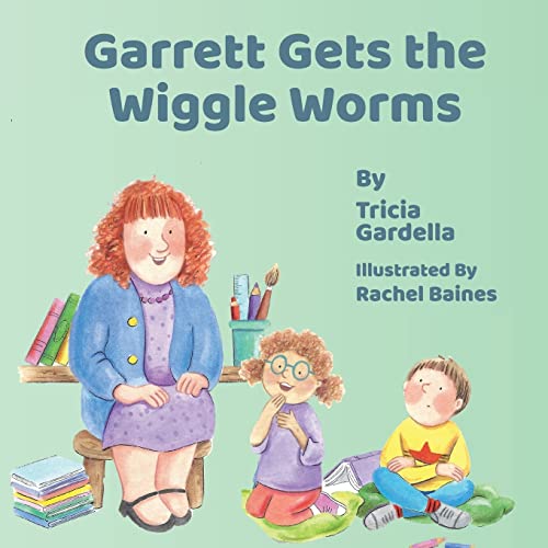 Stock image for Garrett Gets the Wiggle Worms for sale by GreatBookPrices