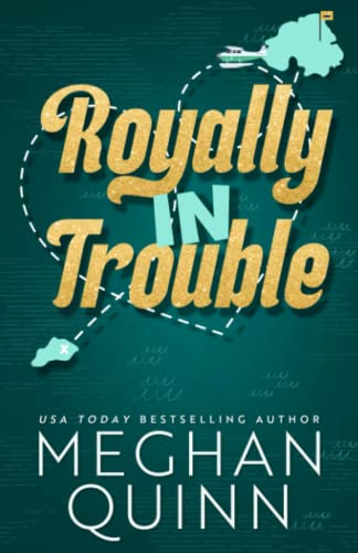 Stock image for Royally In Trouble (Not Really Royal) for sale by BooksRun