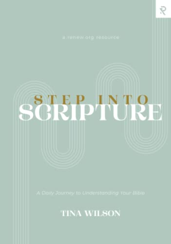 Imagen de archivo de Step into Scripture: A Daily Journey to Understanding Your Bible a la venta por Book Deals