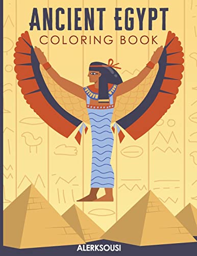 Imagen de archivo de Ancient Egypt Coloring Book: Ancient Egyptian Activity Book For Kids and adults, Pyramids, Mummies, Pharaohs. a la venta por ThriftBooks-Dallas