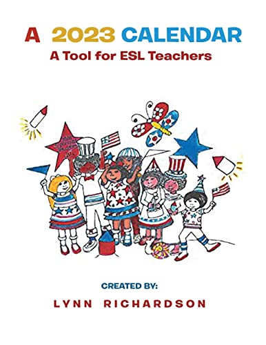 Beispielbild fr A 2023 Calendar: A Tool for ESL Teachers zum Verkauf von GreatBookPrices