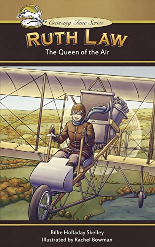 Stock image for Ruth Law: The Queen of the Air for sale by GreatBookPrices