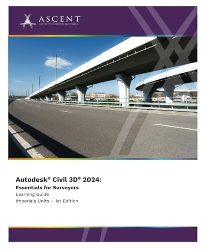 9781959504702: Autodesk Civil 3D 2024: Essentials for Surveyors (Imperial Units)