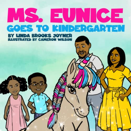 Stock image for Ms. Eunice Goes to Kindergarten for sale by PBShop.store US
