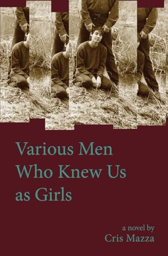 Stock image for Various Men Who Knew Us As Girls for sale by GreatBookPrices