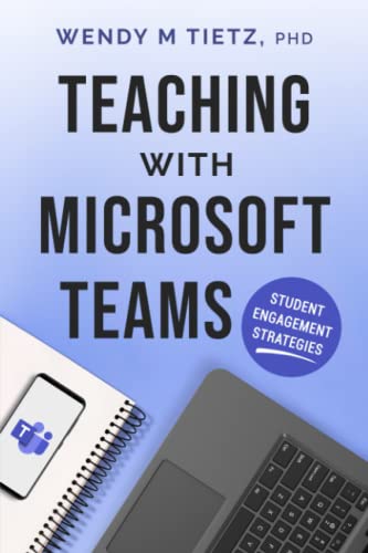 9781959639022: Teaching with Microsoft Teams: Student Engagement Strategies