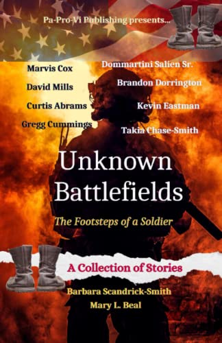 Beispielbild fr Unknown Battlefields, The Footsteps of a Soldier zum Verkauf von Ria Christie Collections