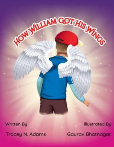 Stock image for How William Got His Wings for sale by PBShop.store US