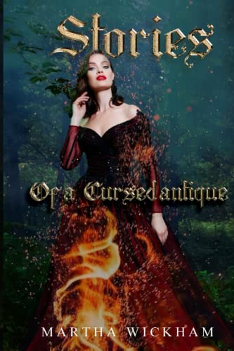 Imagen de archivo de Stories of a Cursed Antique: Fairytales and Magic a la venta por THE SAINT BOOKSTORE