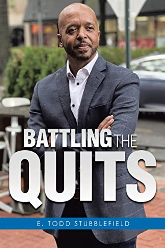Stock image for Battling The Quits for sale by GreatBookPrices