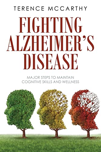 9781959682196: Fighting Alzheimer's Disease: Major Steps to Maintain Cognitive Skills and Wellness
