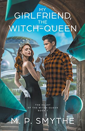 Imagen de archivo de My Girlfriend, the Witch-Queen a la venta por THE SAINT BOOKSTORE