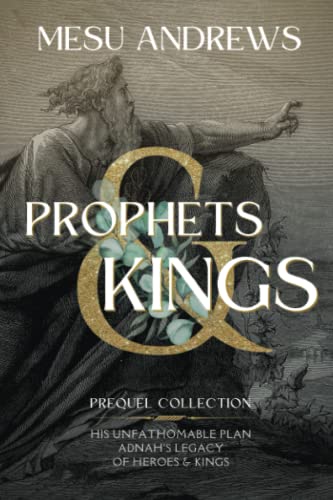 Stock image for Prophets & Kings: Prequel Collection for sale by SecondSale