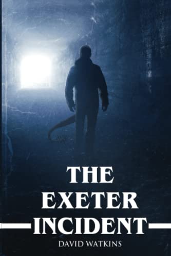 Beispielbild fr The Exeter Incident zum Verkauf von WorldofBooks