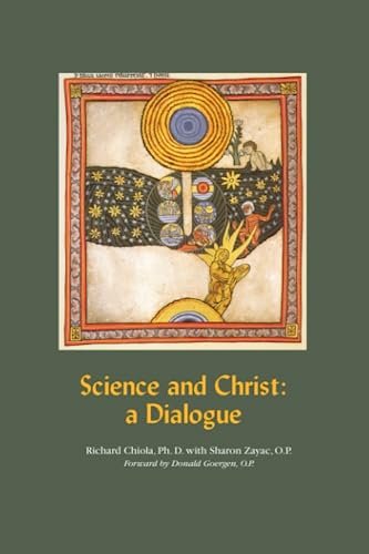Imagen de archivo de Science and Christ: A Dialogue a la venta por GF Books, Inc.