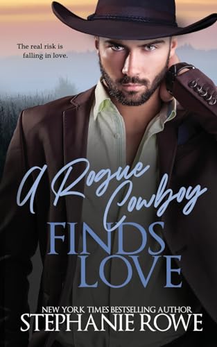 9781959845041: A Rogue Cowboy Finds Love: 3