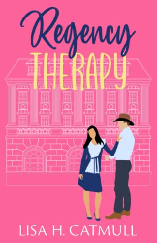 Stock image for Regency Therapy: A Sweet Romantic Comedy (The Jane Austen Vacation Club) for sale by Jenson Books Inc