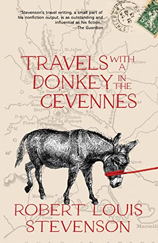 Imagen de archivo de Travels with a Donkey in the Cvennes (Warbler Classics Annotated Edition) a la venta por GreatBookPrices