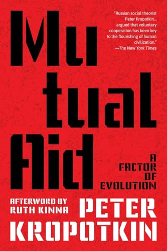 Beispielbild fr Mutual Aid (Warbler Classics Annotated Edition) zum Verkauf von PBShop.store US