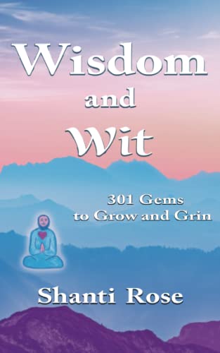 Stock image for Wisdom and Wit: 301 Gems to Grow and Grin for sale by SecondSale