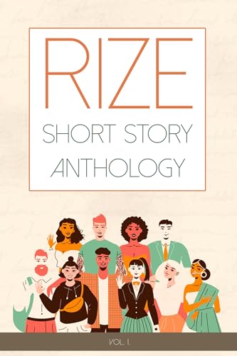 Beispielbild fr Rize Short Story Anthology, Volume 1 zum Verkauf von Blackwell's