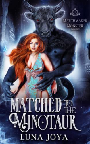 Beispielbild fr Matched to the Minotaur (Matchmaker Monster Romance) zum Verkauf von GF Books, Inc.