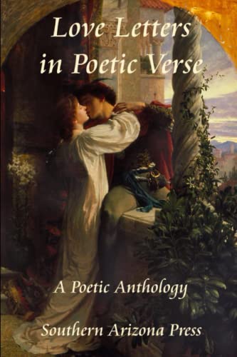 9781960038074: Love Letters in Poetic Verse: A Poetic Anthology