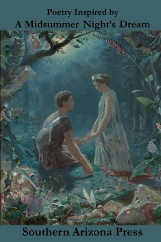 Stock image for Poetry Inspired by A Midsummer Night's Dream for sale by PBShop.store US