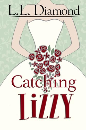 Stock image for Catching Lizzy for sale by California Books