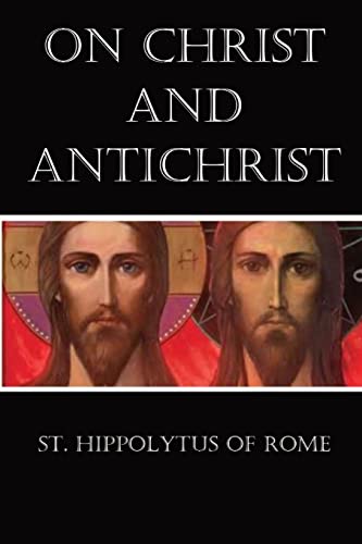 Stock image for On Christ and Antichrist for sale by GreatBookPrices