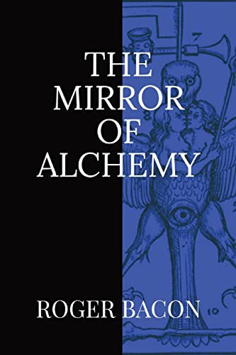 Imagen de archivo de The Mirror of Alchemy a la venta por GreatBookPrices