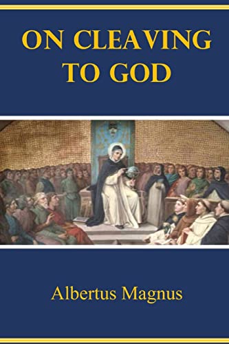 Beispielbild fr On Cleaving to God zum Verkauf von GF Books, Inc.