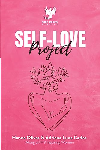 Stock image for Self-Love Project: Comprehensive Approaches to Develop Kindness and Compassion for Yourself for sale by Ria Christie Collections