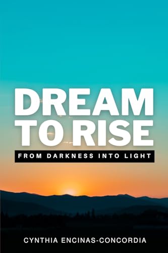 Beispielbild fr Dream to Rise zum Verkauf von GF Books, Inc.