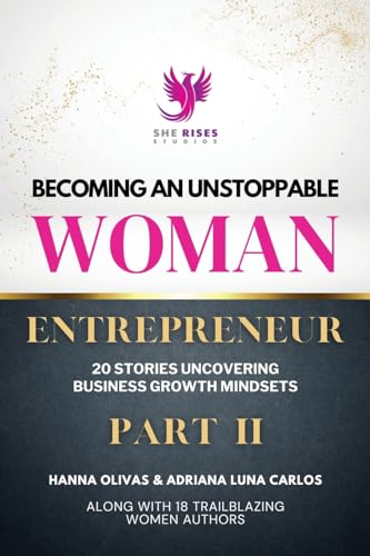 Beispielbild fr Becoming An Unstoppable Woman Entrepreneur Part 2 zum Verkauf von GF Books, Inc.