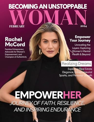 Imagen de archivo de Becoming An Unstoppable Woman Magazine: FEBRUARY 2024 a la venta por California Books