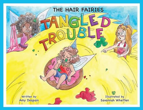 Stock image for The Hair Fairies Tangled Trouble for sale by California Books
