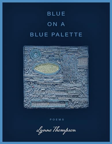 Stock image for Blue on a Blue Palette for sale by Blackwell's