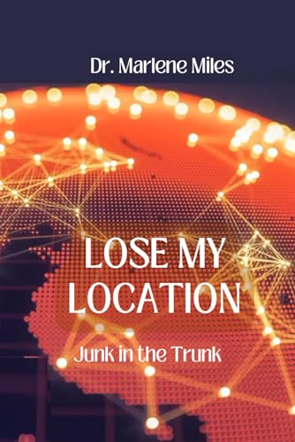 Stock image for Lose My Location for sale by PBShop.store US