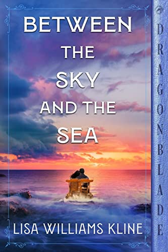 9781960184146: Between the Sky and the Sea