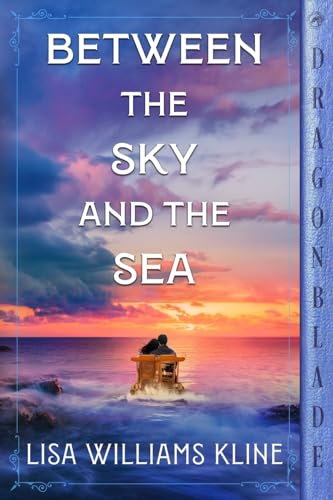 9781960184146: Between the Sky and the Sea