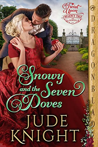 Imagen de archivo de Snowy and the Seven Doves (A Twist Upon a Regency Tale) a la venta por GF Books, Inc.