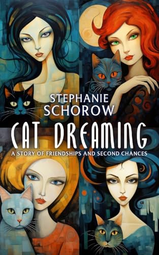 Stock image for Cat Dreaming: A Story of Friendships and Second Chances for sale by ThriftBooks-Dallas