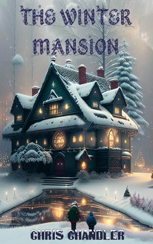 Stock image for The Winter Mansion for sale by California Books