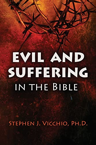 Beispielbild fr Evil and Suffering in the Bible zum Verkauf von TextbookRush