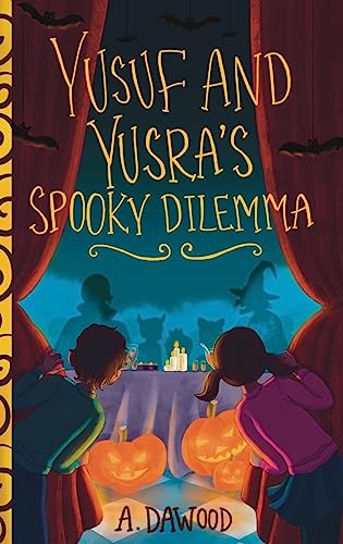 Imagen de archivo de Yusuf and Yusra's Spooky Dilemma a la venta por GreatBookPrices